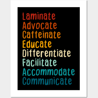 SPED Teacher Caffeinate Advocate Laminate Educate Teacher Posters and Art